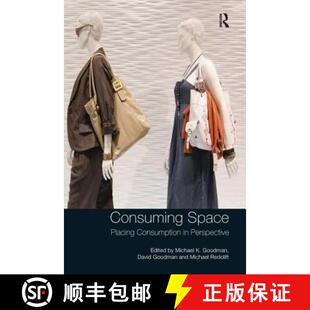 【3-4周达】Consuming Space : Placing Consumption in Perspective [9781138279452]