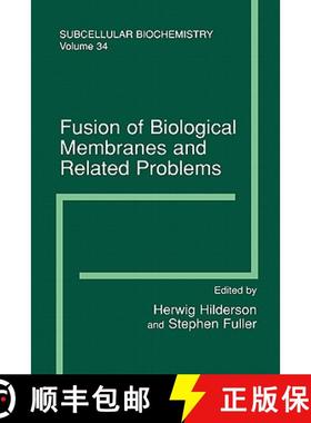 【3-4周达】Fusion of Biological Membranes and Related Problems : Subcellular Biochemistry [9781441933331]