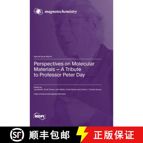 【3-4周达】精装 Perspectives on Molecular Materials-A Tribute to Professor Peter Day [9783036527710]