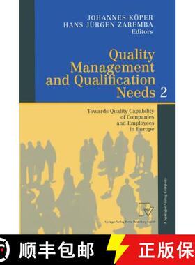 【3-4周达】Quality Management and Qualification Needs 2 : Towards Quality Capability of Companies and... [9783790812626]