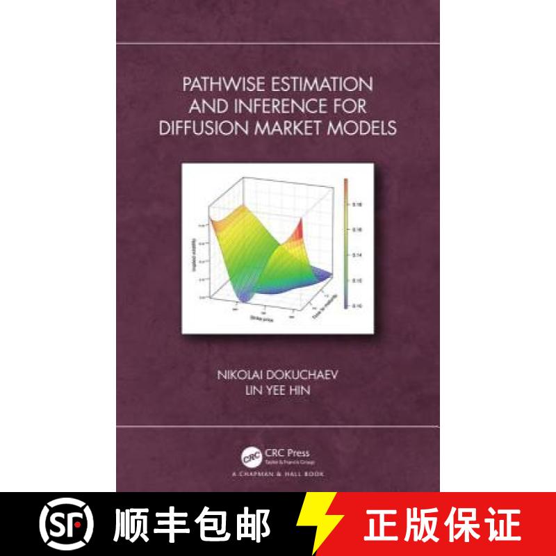 【3-4周达】Pathwise Estimation and Inference for Diffusion Market Models [9781138591646]