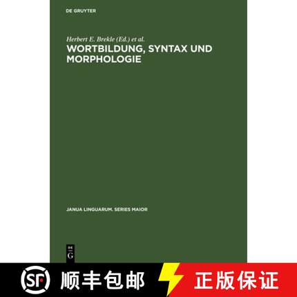 【3-4周达】Wortbildung, Syntax und Morphologie [9783110995251]
