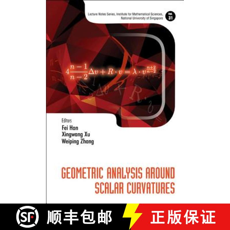 【3-4周达】Geometric Analysis Around Scalar Curvatures [9789813100541]