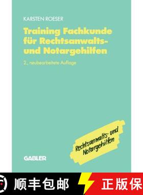 【3-4周达】Training Fachkunde für Rechtsanwalts- und Notargehilfen (2. Auflage 1992) (2. Auflage 1992) [9783409297585]