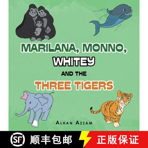 【3-4周达】Marilana, Monno, Whitey and the Three Tigers [9781543759402]