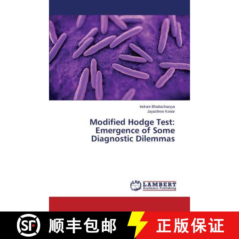 预订 Modified Hodge Test: Emergence of Some Diagnostic Dilemmas [9783659502729]