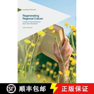 Regional Study Regenerating Town 9783319879321 Book Culture 4周达 the Movement International