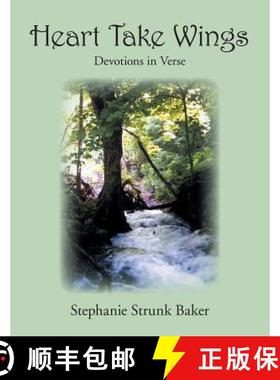【3-4周达】Heart Take Wings: Devotions in Verse [9781490835266]