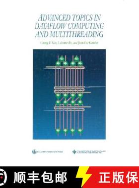 【3-4周达】Advanced Topics In Dataflow Computing And Multithreading [Wiley电子电气工程] [9780818665424]