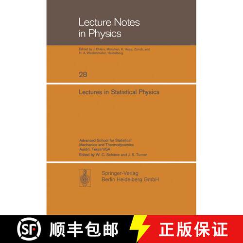 【3-4周达】Lectures in Statistical Physics : Advanced School for Statistical Mechanics and Thermodyna... [9783540067115]