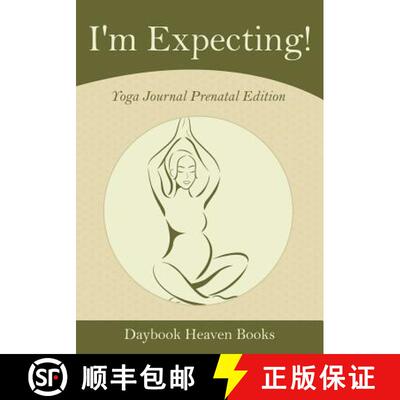 【3-4周达】I'm Expecting! Yoga Journal Prenatal Edition [9781683231547]