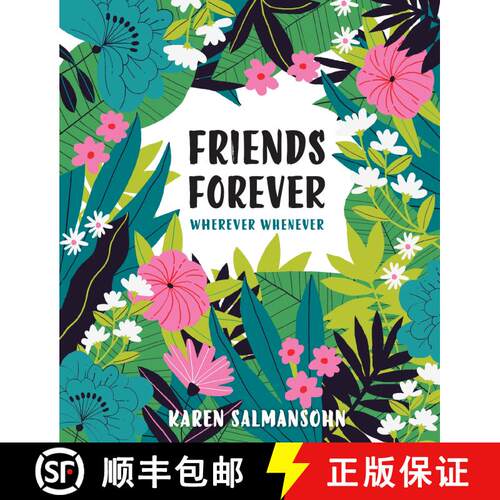 【3-4周达】精装 Friends Forever Wherever Whenever: A Little Book of Big Appreciation [9780399581007]