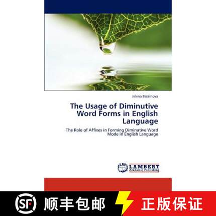 预订 The Usage of Diminutive Word Forms in English Language [9783847337324]