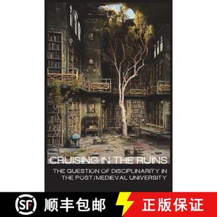 cruising 9780615697659 university 4周达 disciplinarity the medieval ruins post question