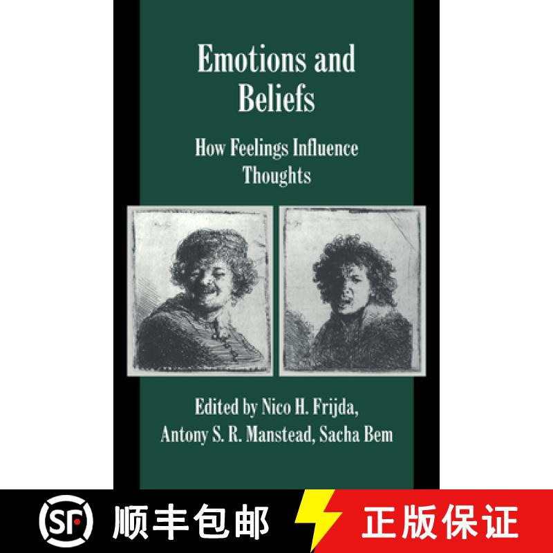 【3-4周达】Emotions and Beliefs: How Feelings Influence Thoughts - Emotions and Beliefs: How Feelings... [9780521787345]