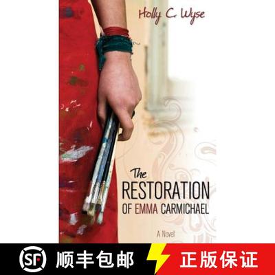 【3-4周达】The Restoration of Emma Carmichael [9781770697911]
