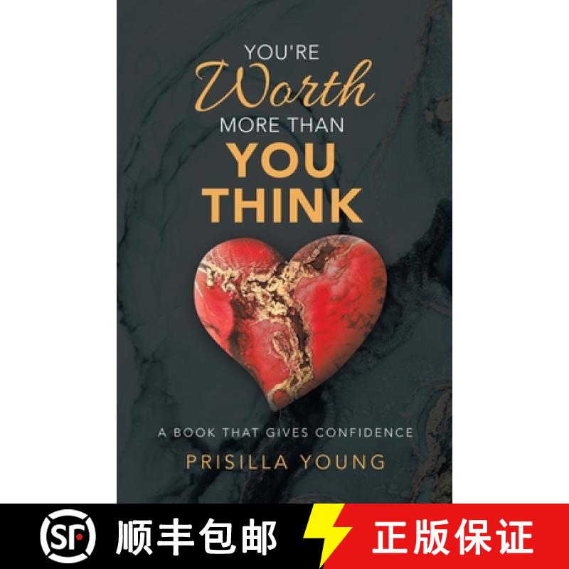【3-4周达】You're Worth More Than You Think: A Book That Gives Confidence [9781665726894]