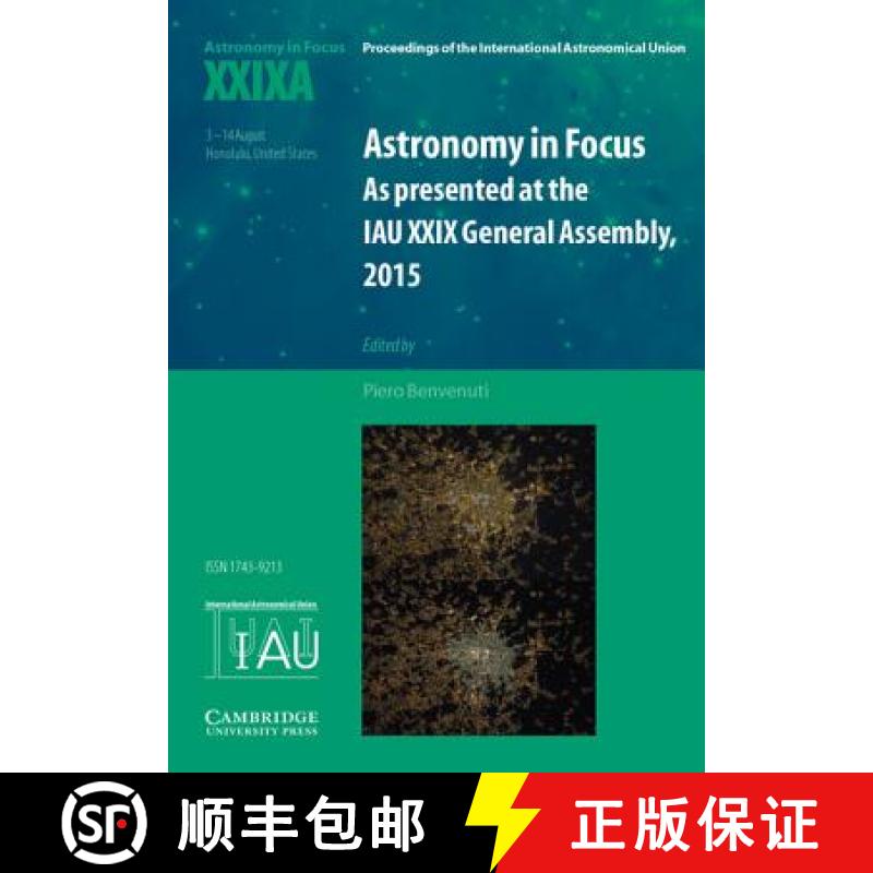 【3-4周达】Astronomy in Focus Xxixa: Volume 1: As Presented at the Iau XXIX General Assembly, 2015 [9781107169814]