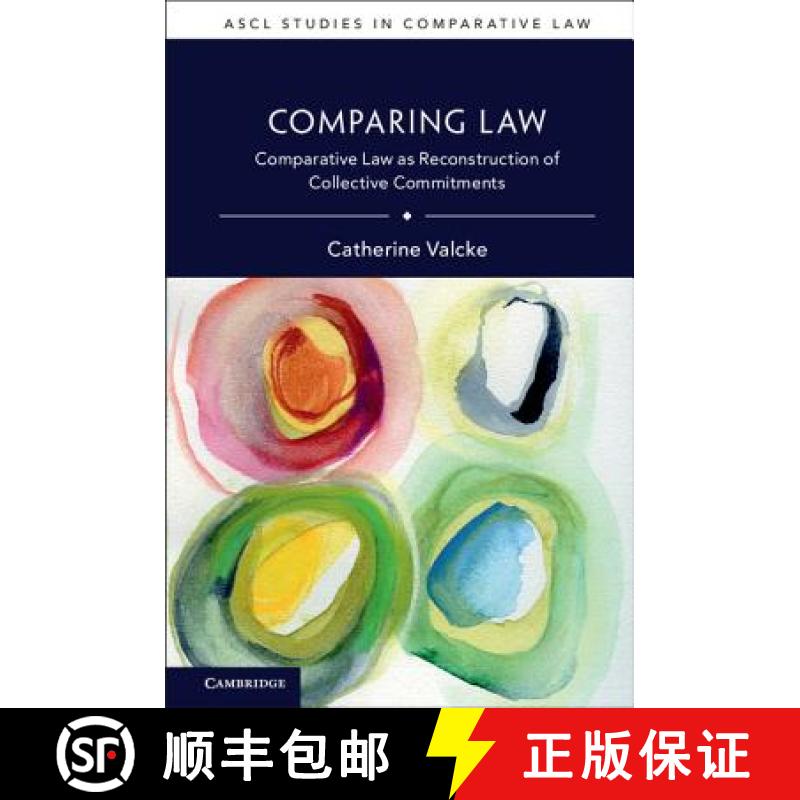 预订 Comparing Law: Comparative Law as Reconstruction of Collective Commitments - Comparing Law: Comp... [9781108470063]