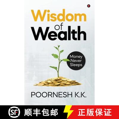 【3-4周达】Wisdom of Wealth: Money Never Sleeps [9781647607708]