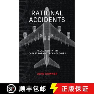 Rational Accidents Technologies 9780262546997 Catastrophic 4周达 with Reckoning