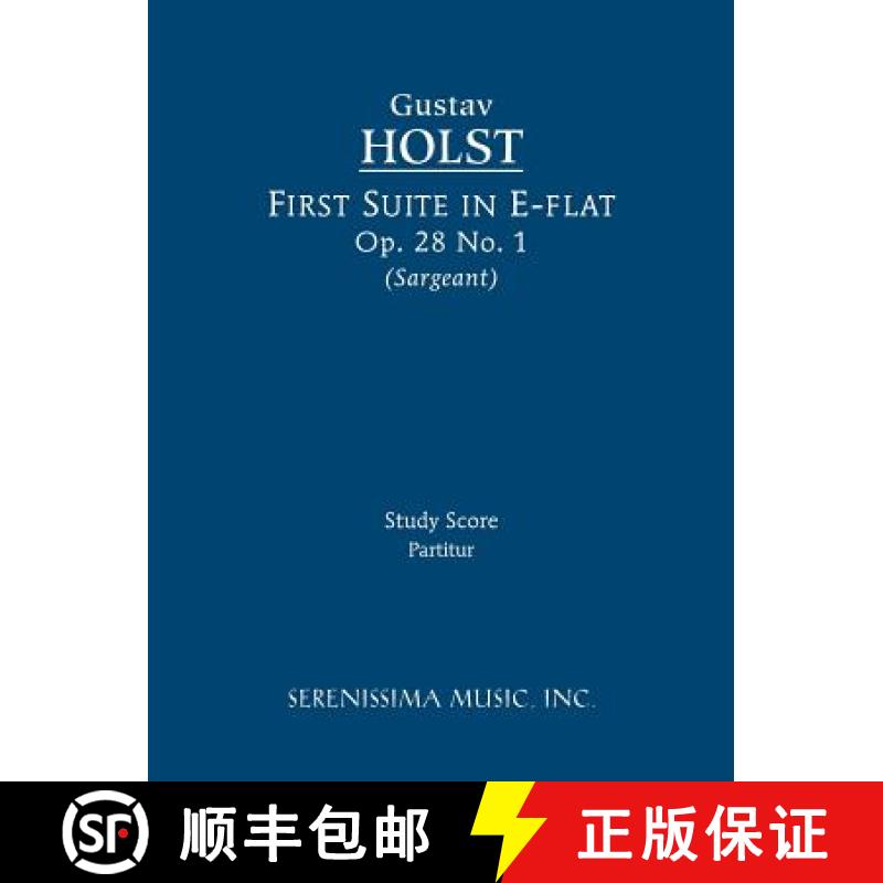 【2-3周达】First Suite in E-flat, Op.28 No.1: Study score [9781608740512]