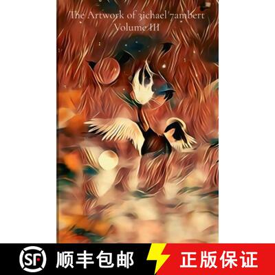 【3-4周达】The Artwork of 3ichael 7ambert: Volume III [9798330383566]