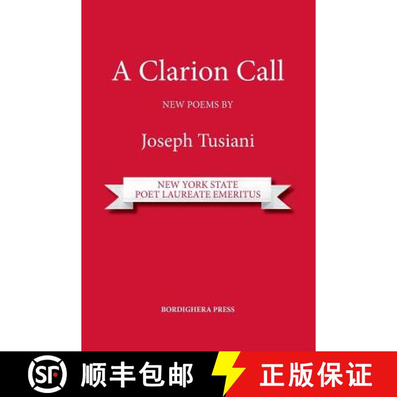 【2-3周达】A Clarion Call. New Poems [9781599541044]