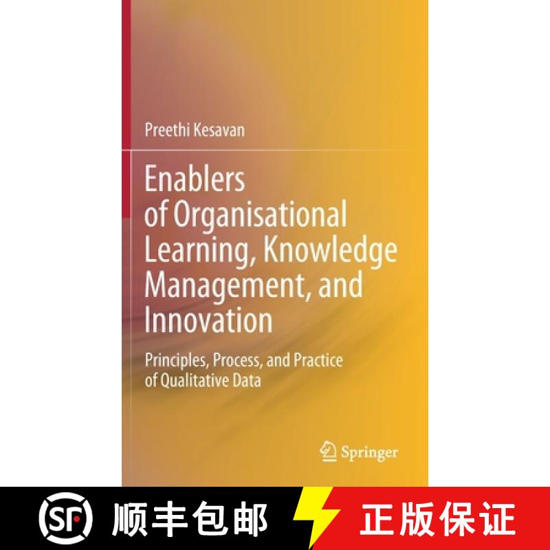【3-4周达】Enablers of Organisational Learning, Knowledge Management, and Innovation : Principles, Pr... [9789811597923]