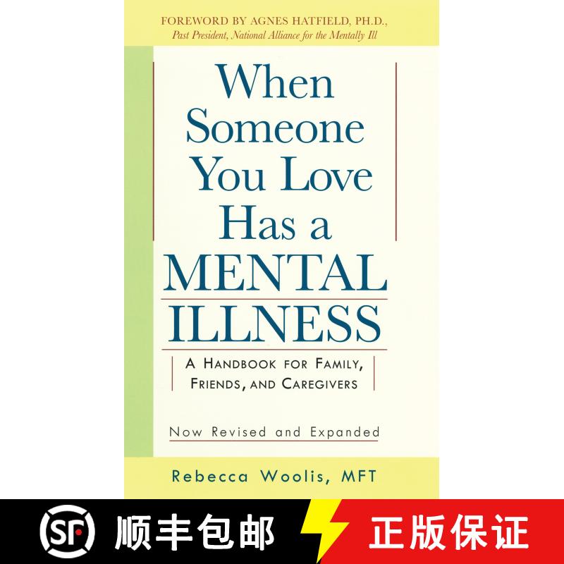 【3-4周达】When Someone You Love Has a Mental Illness: A Handbook for Family, Friends, and Caregivers... [9780874776959]图片