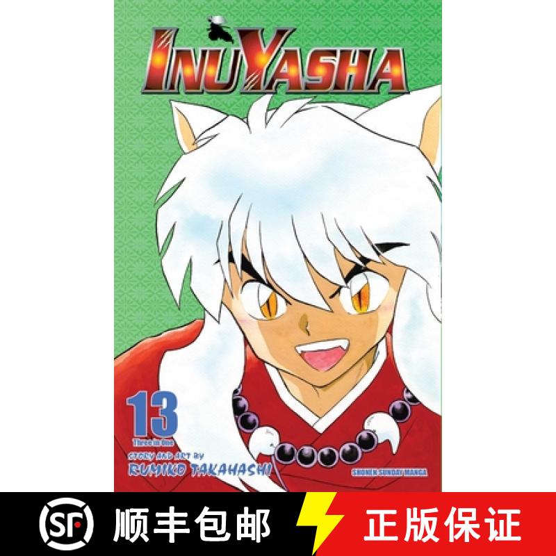 【2-3周达】Inuyasha (Vizbig Edition), Vol. 13, Volume 13 [9781421532929]