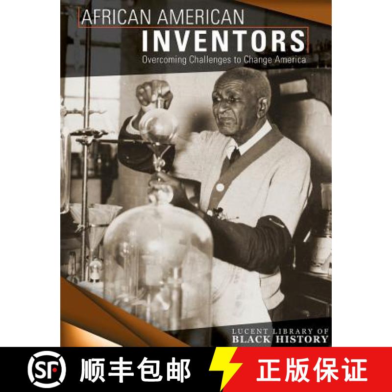 预订 African American Inventors: Overcoming Challenges to Change America [9781534560710]