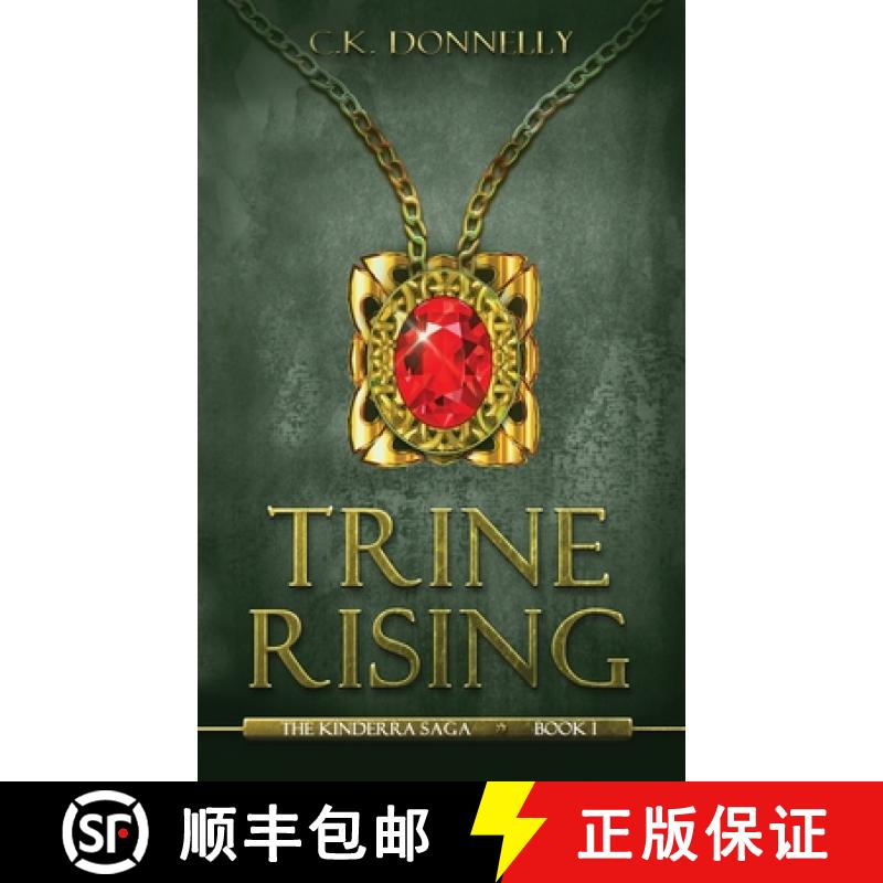 【3-4周达】Trine Rising: The Kinderra Saga: Book 1 [9781735051833]