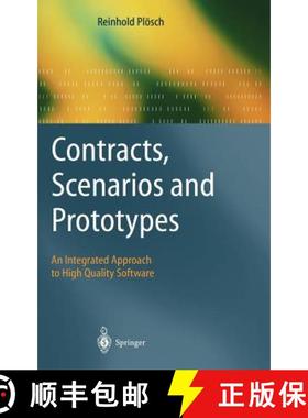【3-4周达】Contracts, Scenarios and Prototypes : An Integrated Approach to High Quality Software [9783540434863]