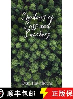 预订 Shadows of Sass and Snickers [9781805674511]