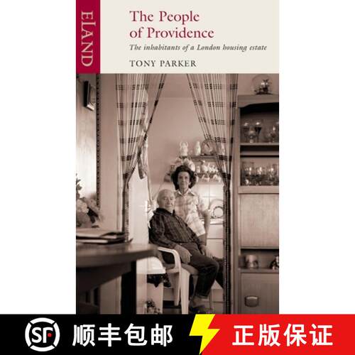 【3-4周达】The People of Providence: A Housing Estate and Some of Its Inhabitants [9781906011192]