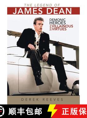 【3-4周达】The Legend of James Dean: Demonic Heroes Have Villainous Virtues [9781665761963]