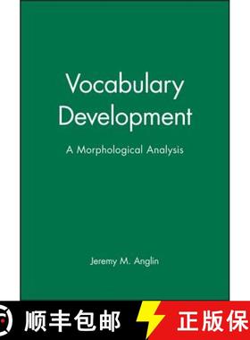 【3-4周达】Vocabulary Development - A Morphological Analysis [Wiley心理学] [9780631224433]