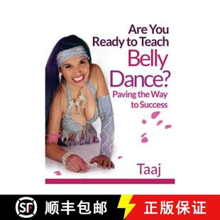 Ready 9780974120843 Paving Are You the Teach Success 预订 Belly Way Dance?
