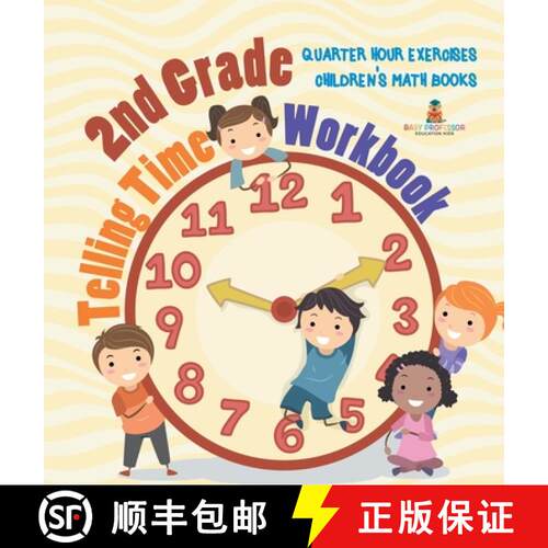 【3-4周达】精装 2nd Grade Telling Time Workbook : Quarter Hour Exercises | Children's Math Books [9798869419422]