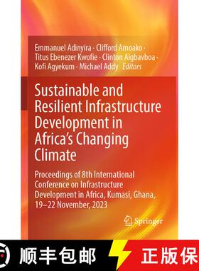 【3-4周达】Sustainable and Resilient Infrastructure Development in Africa's Changing Climate: Proceed... [9783031696084]