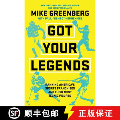 【3-4周达】Got Your Legends: Ranking Americas Sports Franchises and Their Most Iconic Figures [9781368108577]