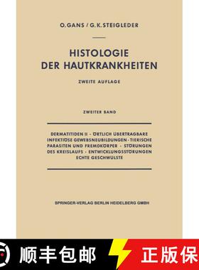 【3-4周达】Dermatitiden II - OErtlich UEbertragbare Infektioese Gewebsneubildungen - Tierische Parasi... [9783642494482]