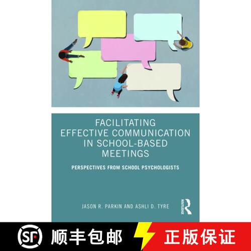 【3-4周达】Facilitating Effective Communication in School-Based Meetings: Perspectives from School Ps... [9780367427023]