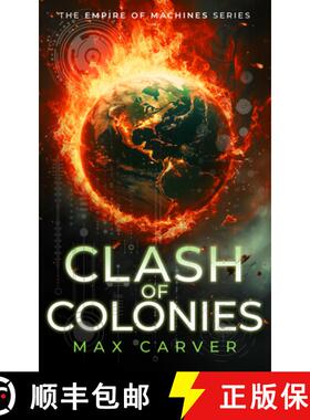 【3-4周达】Clash of Colonies: A Gripping Science-Fiction Adventure [9781036705688]