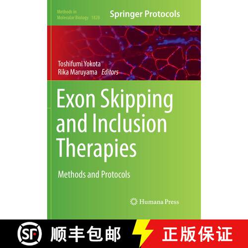【3-4周达】Exon Skipping and Inclusion Therapies: Methods and Protocols (Softcover reprint of the ori... [9781493993543]