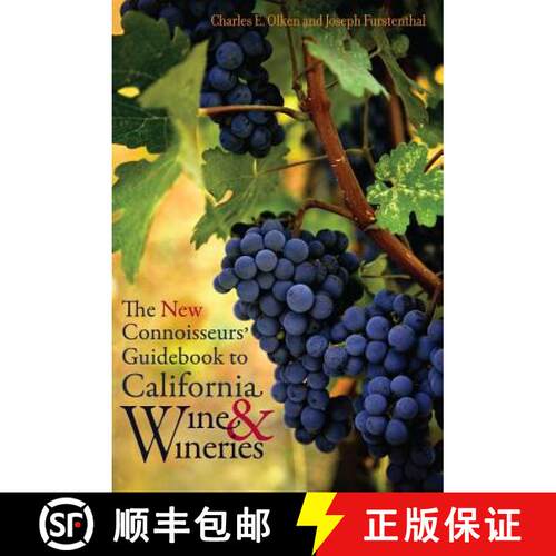 【3-4周达】The New Connoisseurs' Guidebook to California Wine and Wineries (First Edition) [9780520253131]