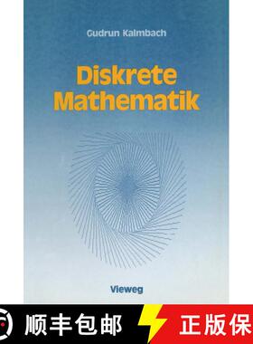 【3-4周达】Diskrete Mathematik : Ein Intensivkurs für Studienanfänger mit Turbo Pascal-Programmen [9783528063030]
