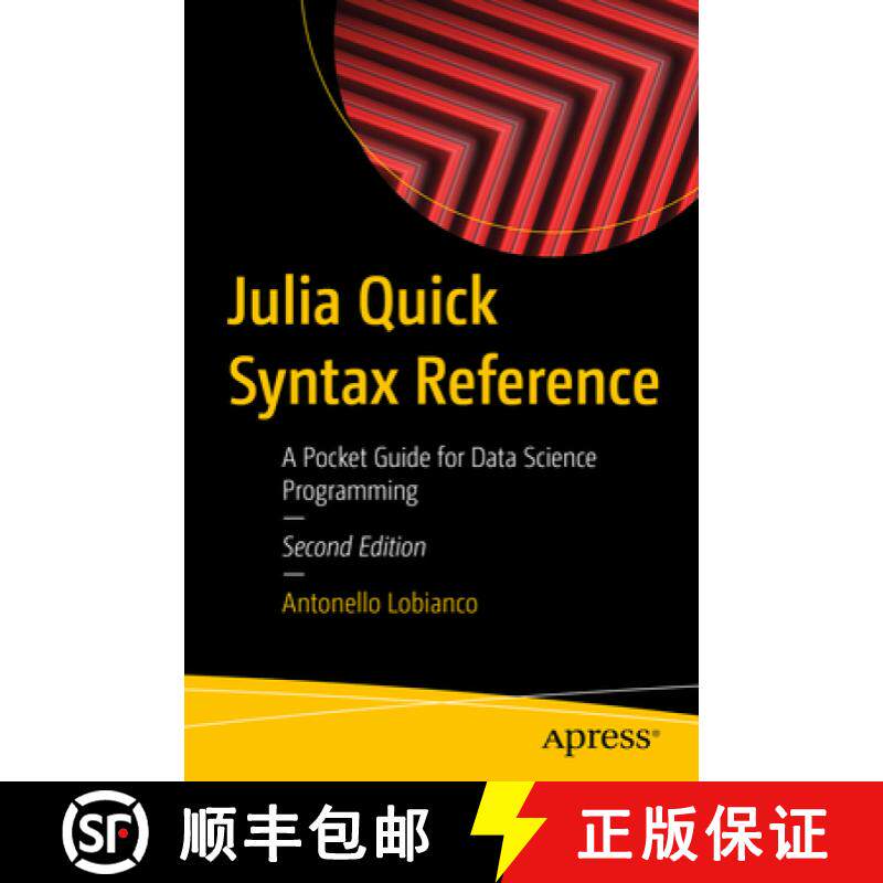 预订 Julia Quick Syntax Reference : A Pocket Guide for Data Science Programming [9798868809644]