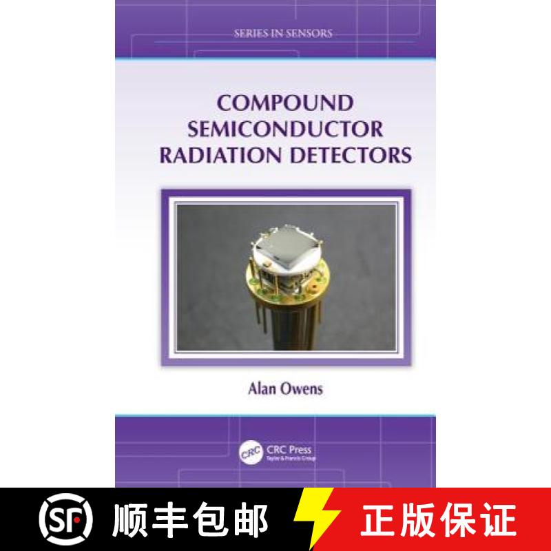 【3-4周达】Compound Semiconductor Radiation Detectors [9781138199583]